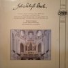 Johann Sebastian Bach - Herbert Tachezi - Orgelwerke BWV 564, 526, 768, 668 (LP)